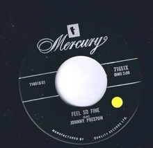 Johnny Preston Feel So Fine 45 rpm I&#39;m Starting To Go Steady VG+ - £3.88 GBP