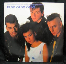 Bow Wow Wow  When the Going Gets Tough 1983 RCA Records - $5.99
