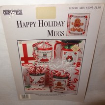 Happy Holiday Mugs Cross Stitch Leaflet 83095 Leisure Arts 1993 Christma... - $9.99