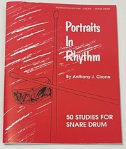 Portraits in Rhythm : 50 Studies for Snare Drum by Anthony J. Cirone PB 1985 - £9.37 GBP
