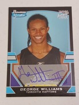 George Williams Toronto Raptors 2003 Bowman Signature Certified Autograph Card - £3.97 GBP