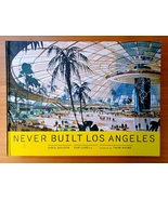 Never Built Los Angeles / Sam Lubell / Greg Goldin / Hardcover / BOX PACKED - $115.00