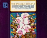 The Baroque Trumpet [Vinyl] - $19.99