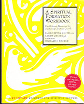 A Spiritual Formation Workbook by James B Smith, Lynda Graybeal - $6.50