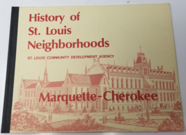 Marquette Cherokee History of St. Louis Neighborhoods Wayman 1978 Photos... - $28.45