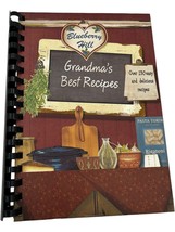 Blueberry Hill Cookbook Grandma&#39;s Best Recipes Spiral Bound - $7.32