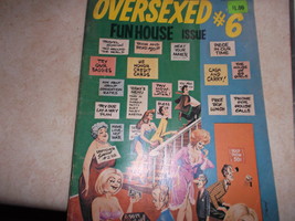 Oversexed #6 Magazine 1970 Funhouse Issue Published by Health Knowledge - $16.42 CAD