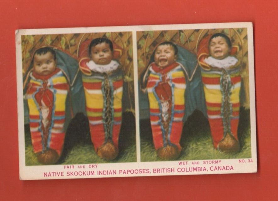 Primary image for VINTAGE 1962 NATIVE SKOOKUM INDIAN PAPOOSES BRITISH COLUMBIA CANADA POSTCARD