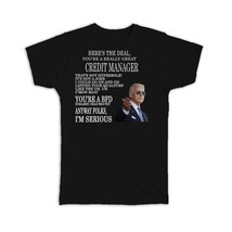 Gift For Credit Manager Joe Biden : Gift T-Shirt Best Credit Manager Gag Great H - £19.97 GBP