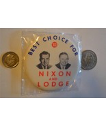 Nixon and Lodge  Best Choice For  60  2 1/2"  Pinback Botton Badge - $14.99