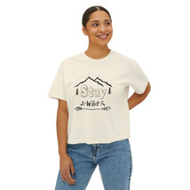 Women&#39;s Stay Wild Boxy Tee: Eco-Friendly Comfort in a Laidback Style - £22.78 GBP+