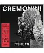 Piu&#39; Che Logico-Live [Audio CD] CREMONINI,CESARE - £24.14 GBP