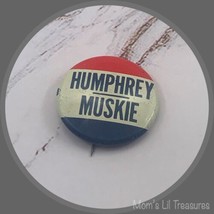 Vintage Pin Humphrey Muskie Pinback Button 1968 Presidential Campaign Democrat - £6.16 GBP