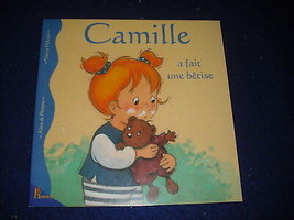 Camille a fait une betise by Aline de Petigny 2005 French  New - £6.03 GBP