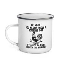 Generic Funny Coffee Enamel Mug - Be Kind You Never Know If Someone Got Attacked - £16.52 GBP