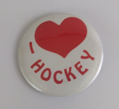 Vintage I Love Hockey 2&quot;  Button Pin - £4.25 GBP