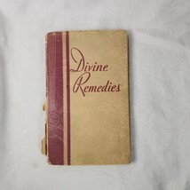 Divine Remedies A Textbook On Spiritual Healing 1939 HC Theodosia D. Schobert - £22.13 GBP