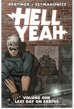 HELL YEAH TP VOL 01 LAST DAY ON EARTHS (PREVIOUSLY OWNED) - £4.56 GBP