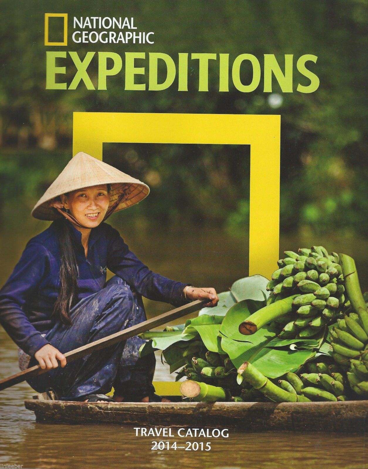 National Geographic Expeditions 2014-2015 Travel Catalog World Travel;FamilyAdv - $9.99