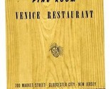 The Pine Room Venice Restaurant Menu Gloucester City New Jersey 1950&#39;s - $27.72