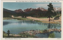 Rocky Mountain National Park Postcard Beaver Dams Hidden Valley Estes Park - £2.36 GBP