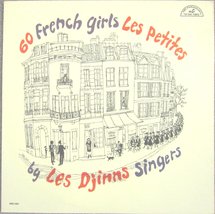 60 French Girls Les Petites [Vinyl] Les Djinns Singers - £11.50 GBP