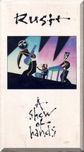 VHS - Rush: A Show Of Hands (1989) *Geddy Lee / Alex Lifeson / Neil Peart* - £5.49 GBP