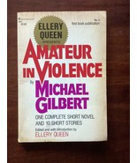 AMATEUR IN VIOLENCE - Michael Gilbert - 1st Edition 1973 - ELLERY QUEEN PRESENTS - £179.83 GBP