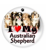 I LOVE MY AUSTRALIAN SHEPHERD DOG PUPPY 3&quot; PIN BACK BUTTON - $115.80 MXN