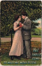 Romance Postcard You Should Come &amp; Meet Me More Often 1910 - £2.33 GBP