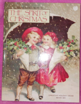 The Spirit of Christmas (Creative Holiday Ideas Book 6) by Leisure Arts - £4.17 GBP