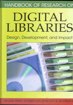 Handbook of Research on Digital Libraries: Design, Development, and Impact - $109.95