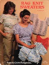Rag Knit Sweaters  by Linda Bryant  Copyright 1984 Jeanette Crews - $9.99
