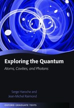 Exploring the Quantum: Atoms, Cavities, and Photons (Oxford Graduate Tex... - $2,170.47 MXN