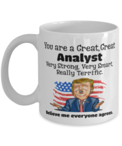 You are a great, great Analyst Funny trump mug, funny saying coffee cup,  - £11.98 GBP