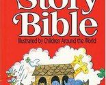 The International Children&#39;s Story Bible Children Around the World - $2.93