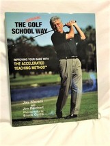 The Original Golf School Way by Jay Morelli &amp; Jim Reichert - £23.18 GBP