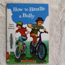 How to Handle a Bully by Nancy Wilcox Richards (2010, Paperback, Children&#39;s) - £3.91 GBP