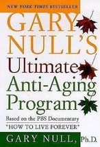 Gary Null&#39;s Ultimate Anti-Aging Program 1999 by Null Ph.D., Gary 0767904362 - £36.63 GBP