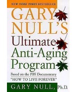 Gary Null&#39;s Ultimate Anti-Aging Program 1999 by Null Ph.D., Gary 0767904362 - £37.26 GBP