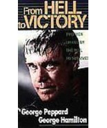 From Hell to Victory (VHS, 1994) George Peppard, George Hamilton - £24.57 GBP