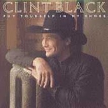 Clint Black Put Yourself In My Shoes Tape - £15.65 GBP