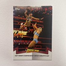 2018 Topps Wwe Womens Devision Raw Women&#39;s Champion Bayley Defeats Charlotte - £0.79 GBP