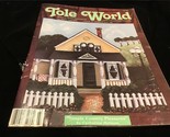 Tole World Magazine Match/April 1991 Painting Techniques step by step - $10.00
