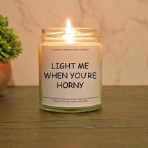 Light Me When You&#39;re Horny Candle | Humorous Gift | Boyfriend Gift | Gift For - £19.74 GBP