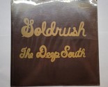 Goldrush The Deep South Vinyl Record 33 RPM Country Bluegrass GH1002 - $29.69