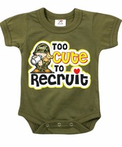 9-12 Month Toddler Infant One Piece TOO CUTE TO RECRUIT Olive Drab Rothc... - £9.43 GBP