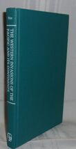 Price THE WESTERN INVASIONS OF THE PACIFIC AND ITS CONTINENTS 1513-1958 ... - $26.09