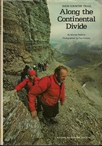 High Country Trail: Along the Continental Divide Michael Robbins; Donald J. Crum - £3.77 GBP