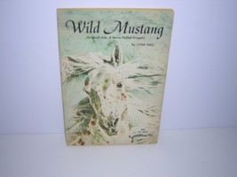 wild mustang [originally titled a horse called dragon] [Paperback] [Jan 01, 1977 - £8.65 GBP